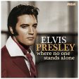 ELVIS PRESLEY - WHERE NO ONE STANDS ALONE (CD) For Cheap