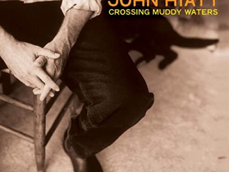 JOHN HIATT - CROSSING MUDDY WATERS (VINYL) Online Hot Sale