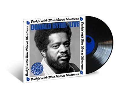 DONALD BYRD - LIVE: COOKIN  WITH BLUE NOTE AT MONTREUX JULY 5, 1973 (VINYL) Online