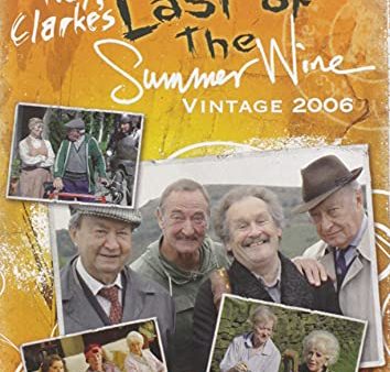 LAST OF THE SUMMER WINE: VINTAGE 2006 Online now